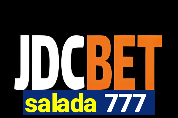 salada 777